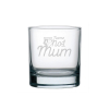 PERSONALISED ENGRAVED NO1 MUM WHISKEY GLASS