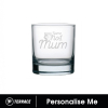 PERSONALISED ENGRAVED NO1 MUM WHISKEY GLASS