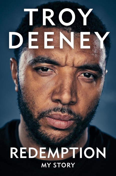 TROY DEENEY: REDEMPTION MY STORY HARDBACK